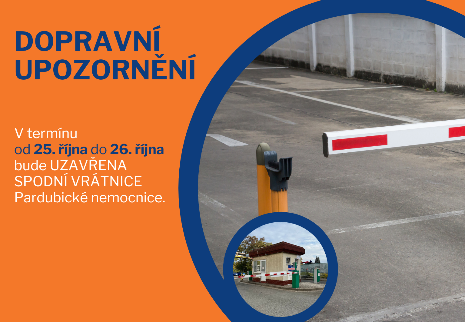 Omezení provozu spodní vrátnice Pardubické nemocnice